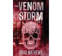 Brad Mathews The Venom Storm (Tascabile)