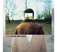 Brad Mehldau - Largo (Vinile 2xLP)