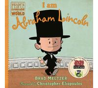 Brad Meltzer – I am Abraham Lincoln – Copertina rigida