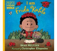 Brad Meltzer I am Frida Kahlo (Copertina rigida)
