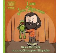 Brad Meltzer I am Jim Henson (Copertina rigida) Ordinary People Change the World