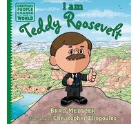 Brad Meltzer I am Teddy Roosevelt (Copertina rigida)