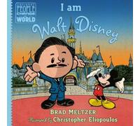 Brad Meltzer I am Walt Disney (Copertina rigida)