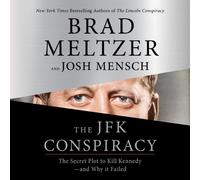 Brad Meltzer Josh Mensch The JFK Conspiracy (CD)