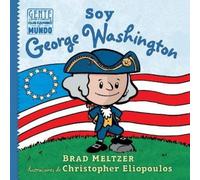 Brad Meltzer Soy George Washington (Tascabile)