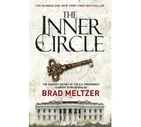 Brad Meltzer The Inner Circle (Tascabile)