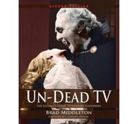 Brad Middleton Un-Dead TV (Tascabile)
