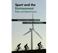Brad Millington Sport and the Environment (Copertina rigida)