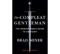 Brad Miner The Compleat Gentleman (Copertina rigida)