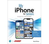 Brad Miser My iPhone for Seniors (covers all iPhone running iOS 15, (Tascabile)