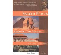 Brad Olsen Sacred Places Around the World (Tascabile)