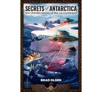 Brad Olsen Secrets of Antarctica (Tascabile)