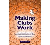 Brad Parkes Making Clubs Work (Tascabile)