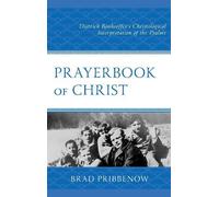 Brad Pribbenow Prayerbook of Christ (Copertina rigida)