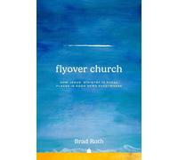 Brad Roth Flyover Church (Tascabile)