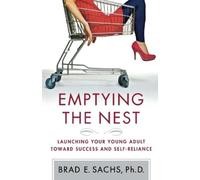 Brad Sachs Emptying the Nest (Tascabile)