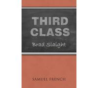 Brad Slaight Third Class (Tascabile)