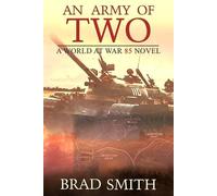Brad Smith An Army of Two (Tascabile) World at War 85