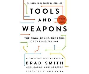 Brad Smith Carol Ann Browne Tools and Weapons (Tascabile)