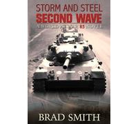 Brad Smith Storm and Steel Second Wave (Tascabile) World at War 85