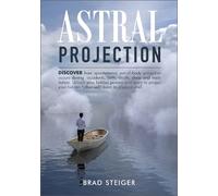 Brad Steiger Astral Projection (Tascabile)