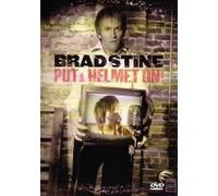 Brad Stine: Put a Helmet On!