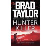 Brad Taylor Hunter Killer (Copertina rigida) Taskforce