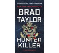Brad Taylor Hunter Killer (Tascabile) Pike Logan