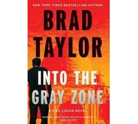 Brad Taylor Into the Gray Zone (Tascabile) Pike Logan