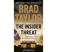 Brad Taylor The Insider Threat (Tascabile)