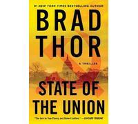Brad Thor Thor Brad State of the Union (Tascabile) Scot Harvath Series