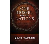 Brad Vaughn One Gospel for All Nations (Tascabile)