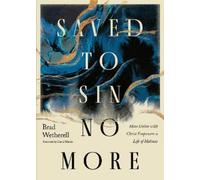 Brad Wetherell Saved to Sin No More (Tascabile)