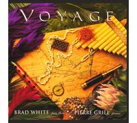 Brad White|Pierre Grill - Voyage