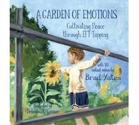 Brad Yates A Garden of Emotions (Copertina rigida)
