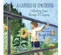 Brad Yates A Garden of Emotions (Tascabile)