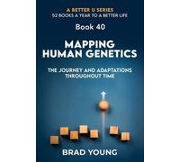 Brad Young Mapping Human Genetics (Tascabile)