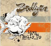 Braddigan - Live At The Belly Up
