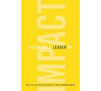 Braden Douglas Becoming a Leader of Impact (Tascabile)