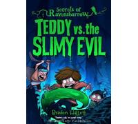 Braden Hallett Teddy vs. the Slimy Evil (Tascabile)