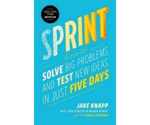 Braden Kowitz John Zeratsky Jake Knapp Sprint (Copertina rigida)