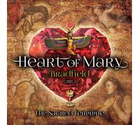 Bradfield - Heart Of Mary: Sacred Feminine