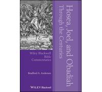 Bradford A. Ander Hosea, Joel, and Obadiah Through the Centur (Copertina rigida)