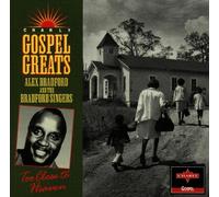 Bradford,Alex&Bradford Singers - Too Close to Heaven