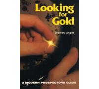 Bradford Angier Looking for Gold (Tascabile)