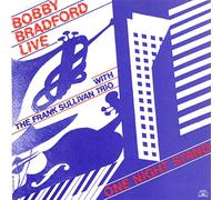 Bradford, Bobby & Fr - One Night Stand