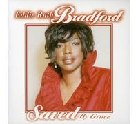 Bradford, Eddie Ruth - Saved by Grace