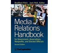 Bradford Fitch Media Relations Handbook for Government, Associations (Tascabile)