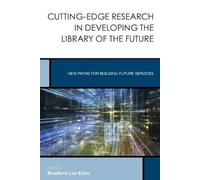 Bradford Lee Ed Cutting-Edge Research in Developing the Library of t (Tascabile)