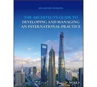 Bradford Perkin The Architect's Guide to Developing and Manag (Copertina rigida)
